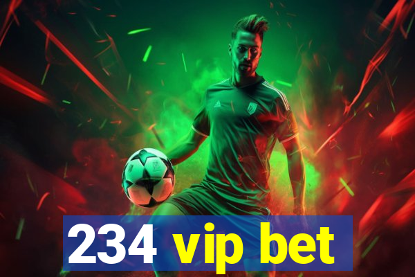 234 vip bet