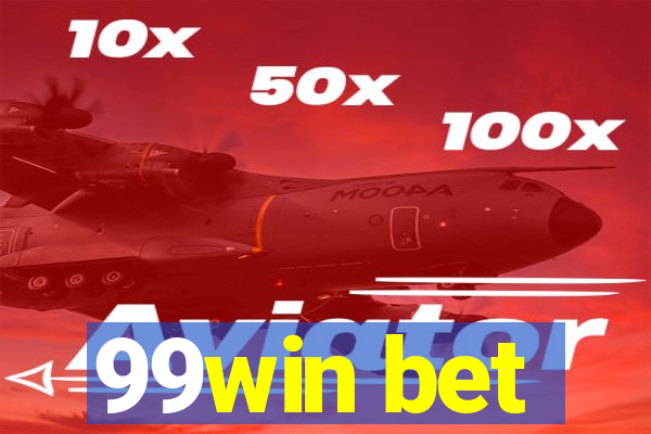 99win bet