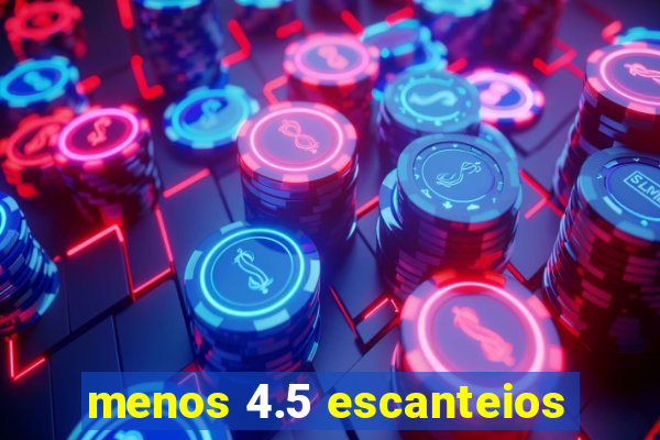 menos 4.5 escanteios