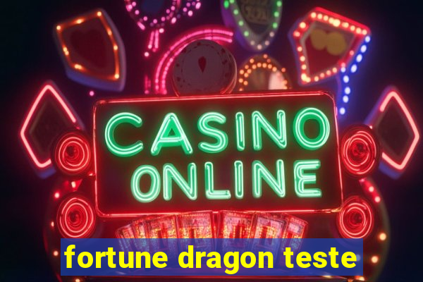 fortune dragon teste