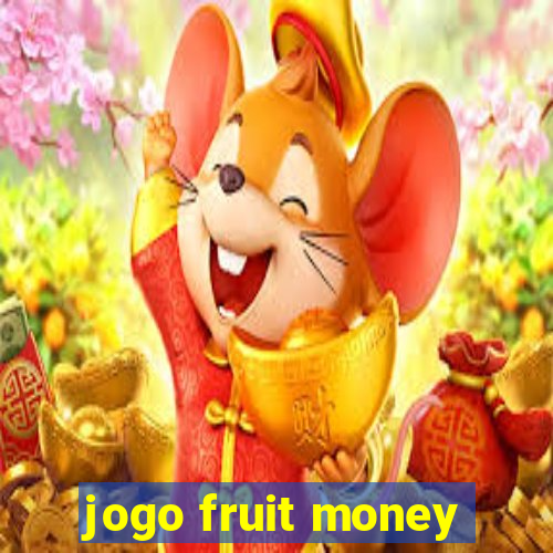 jogo fruit money