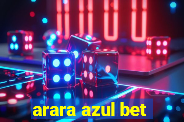 arara azul bet