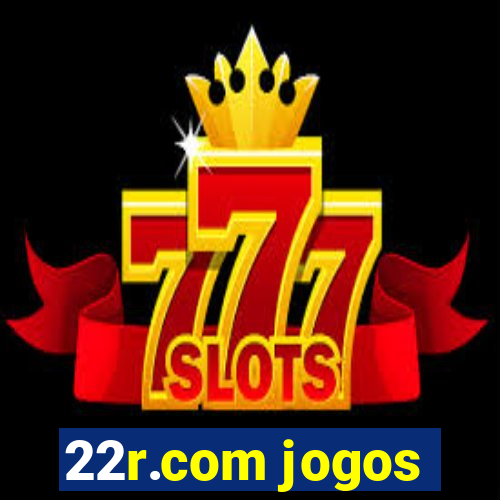 22r.com jogos