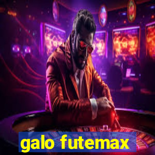 galo futemax