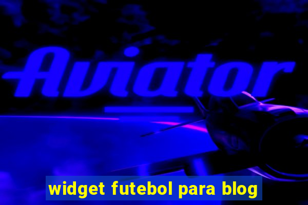 widget futebol para blog