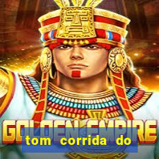 tom corrida do ouro dinheiro infinito