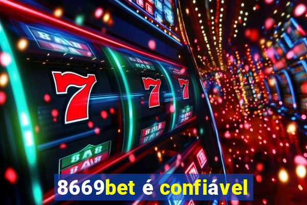 8669bet é confiável