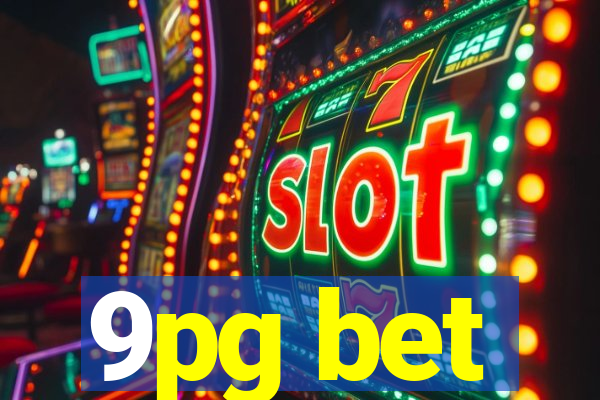 9pg bet