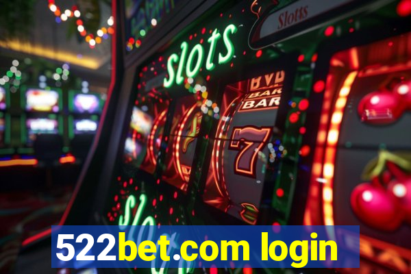 522bet.com login