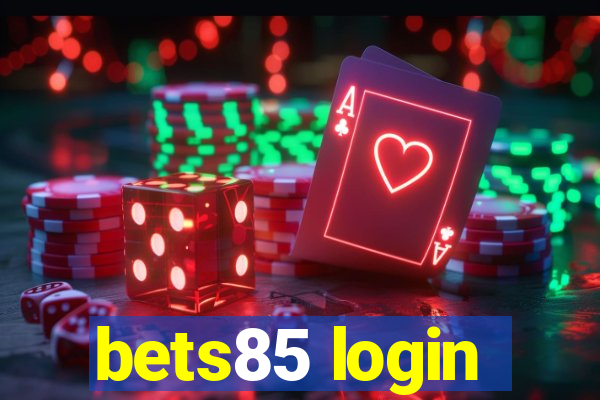 bets85 login