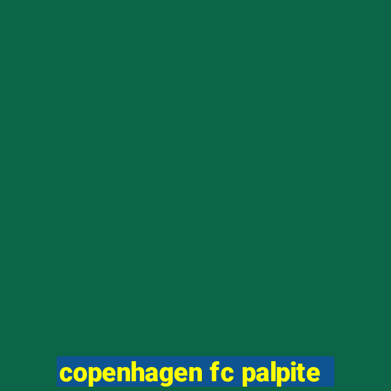 copenhagen fc palpite