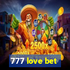 777 love bet