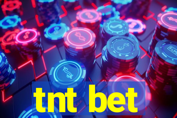 tnt bet