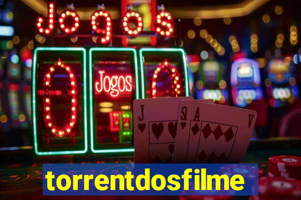 torrentdosfilmes.tv