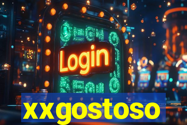 xxgostoso