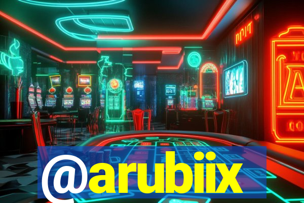 @arubiix