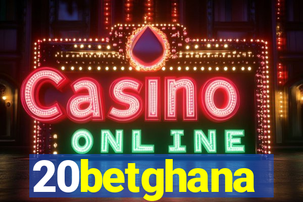 20betghana