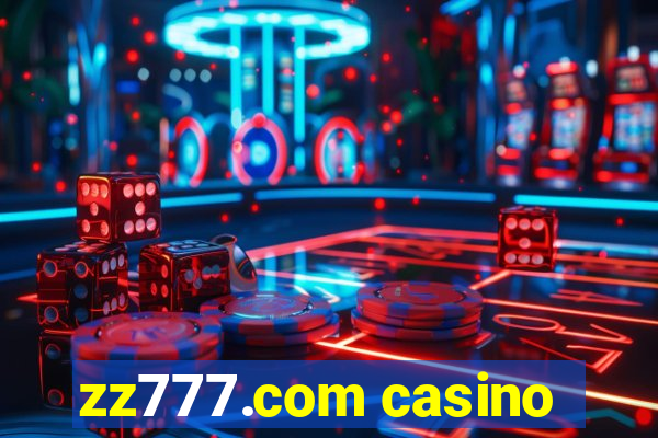 zz777.com casino