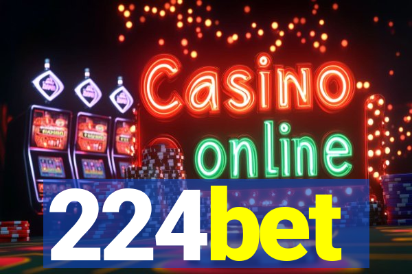 224bet