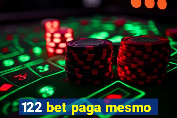 122 bet paga mesmo