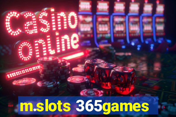 m.slots 365games