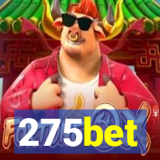 275bet