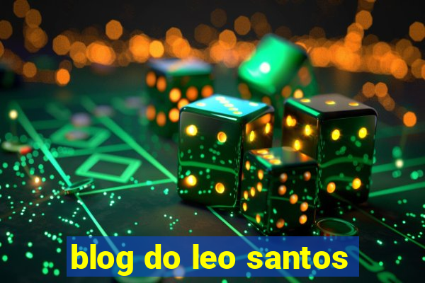 blog do leo santos