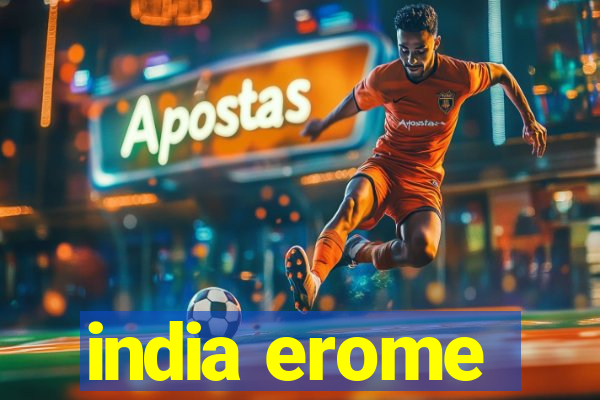 india erome