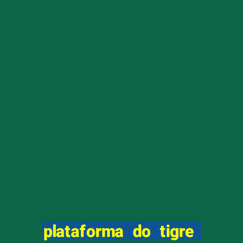 plataforma do tigre de 5 reais