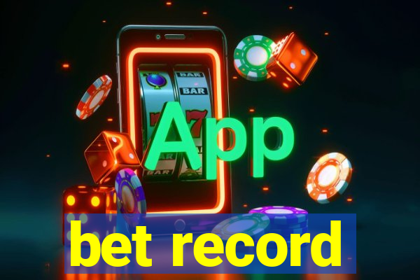 bet record