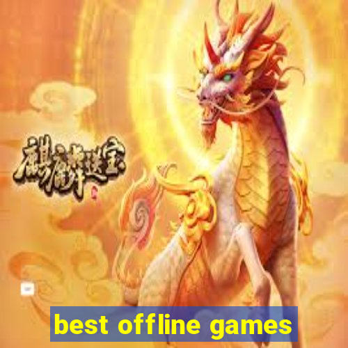 best offline games