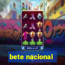 bete nacional