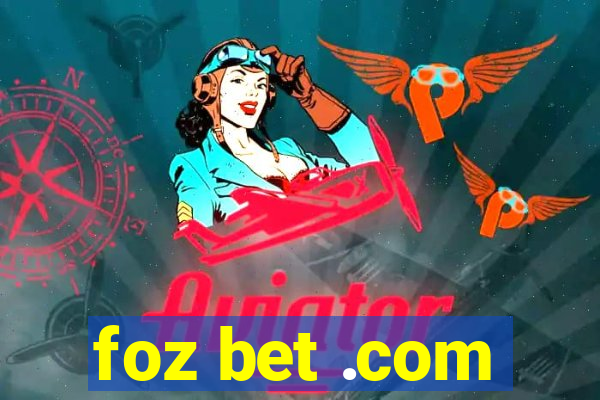 foz bet .com