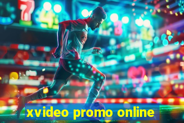 xvideo promo online