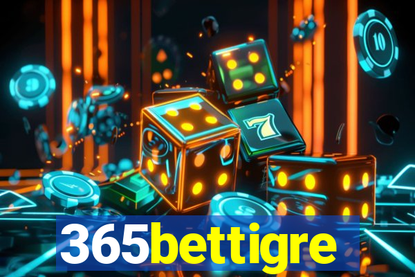 365bettigre