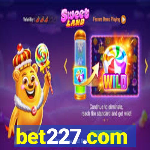 bet227.com