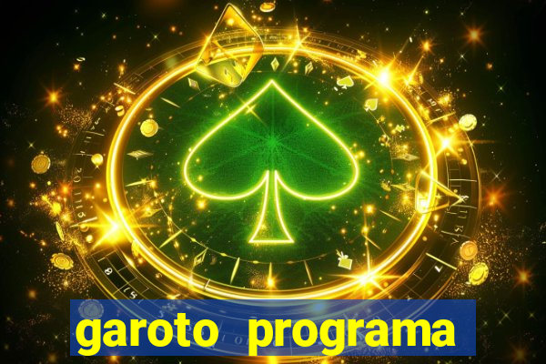 garoto programa zona leste