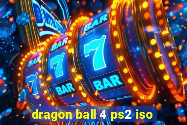 dragon ball 4 ps2 iso