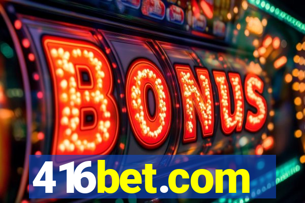 416bet.com