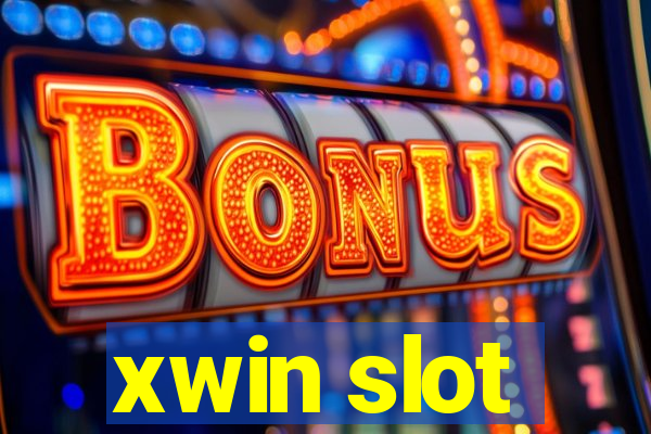 xwin slot