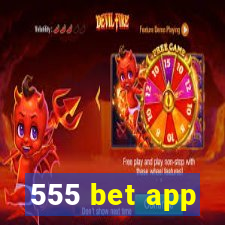 555 bet app