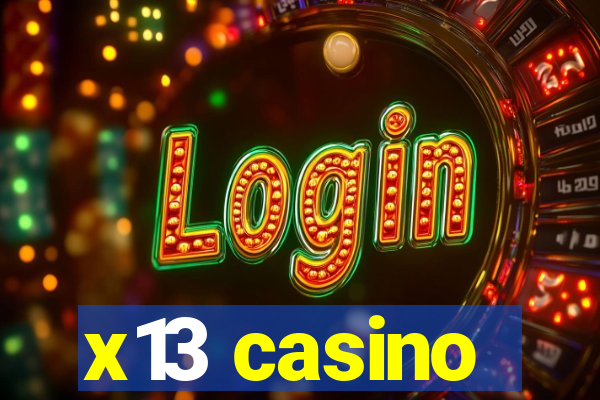 x13 casino