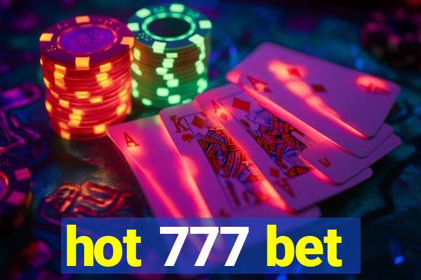 hot 777 bet