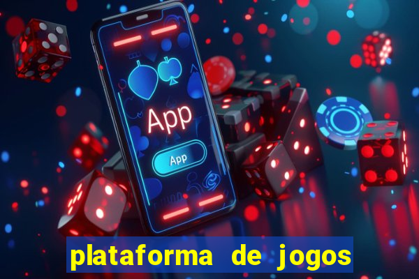 plataforma de jogos para ganhar dinheiro