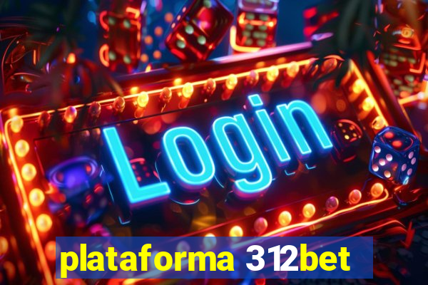 plataforma 312bet