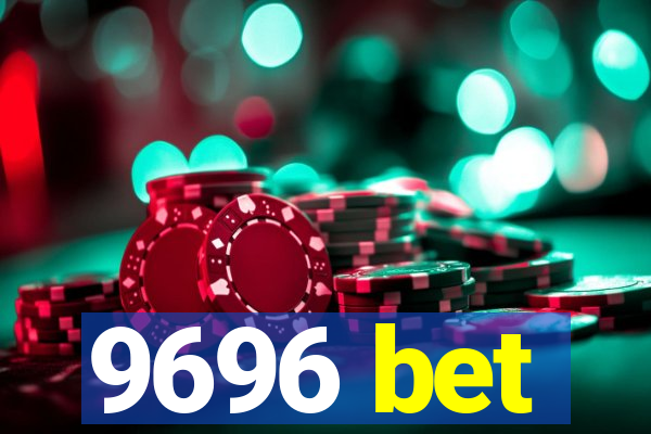 9696 bet