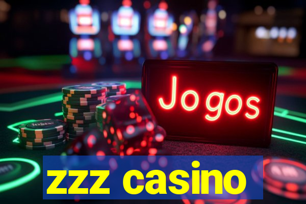 zzz casino