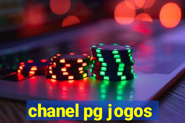 chanel pg jogos