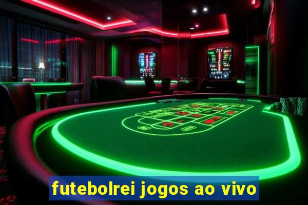 futebolrei jogos ao vivo