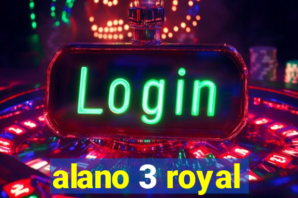 alano 3 royal